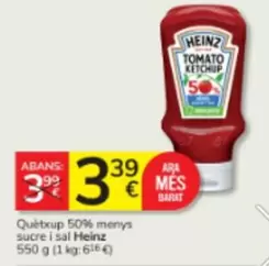 Heinz - Quètxup 50% Menys Sucre I Sal