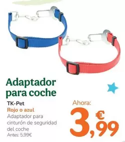 Tk-Pet - Adaptador Para Coche