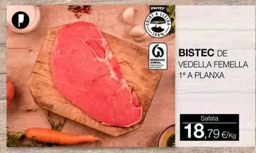 Bistec De Vedella Femella 1' A Planxa