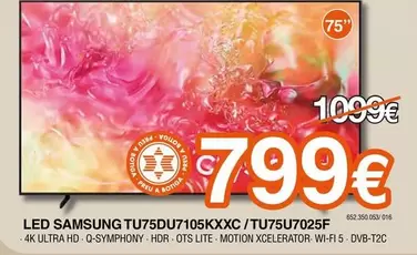 Samsung - Led TU75DU7105KXXC/ TU75U7025F