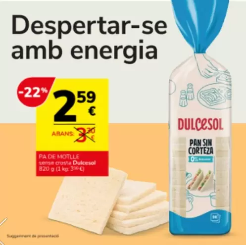 Dulcesol - Pade Motlle Sense Crosta
