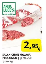Anda - Salchichon Málaga Prolongo