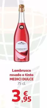 Medici - Lambrusco Rosado O Tinto