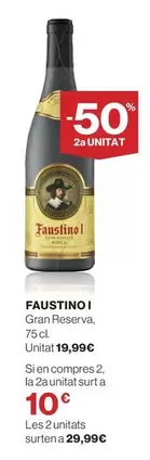 faustino - Gran Reserva