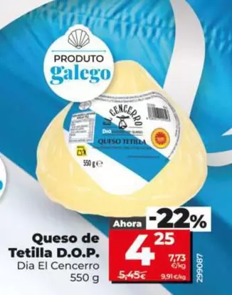 Dia El Cencerro - Queso De Tetilla D.O.P.