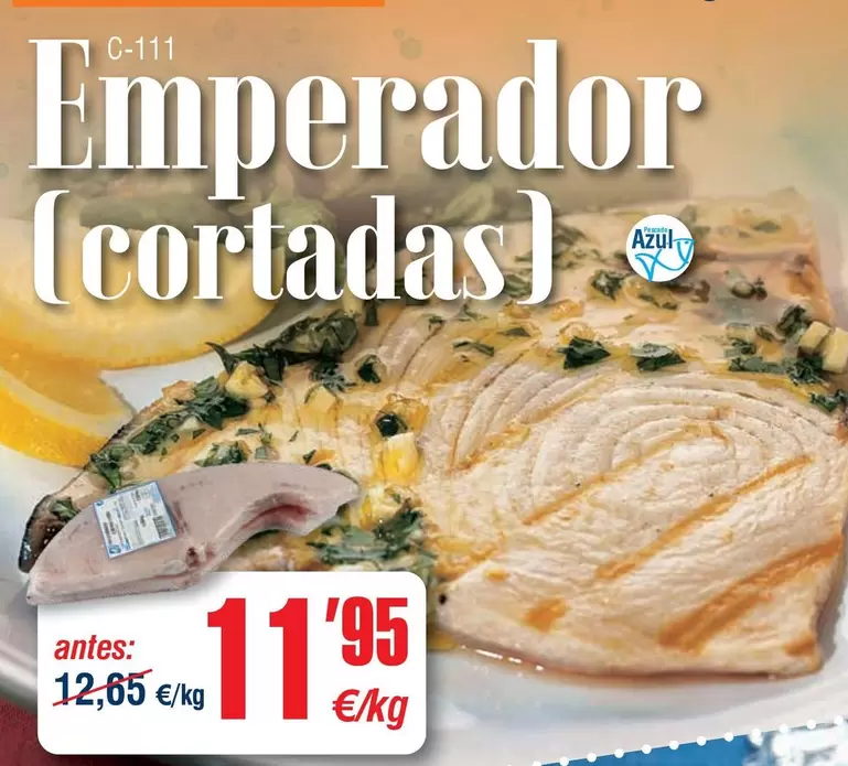 Emperador Cortadas