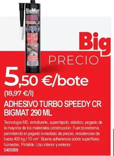 Bigmat - Adhesivos Turbo Speedy Cr