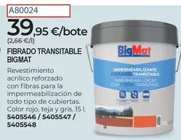 Bigmat - Fibrado Transitable