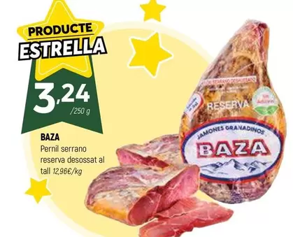 Baza - Pernil Serrano Reserva Desossat Al Tall