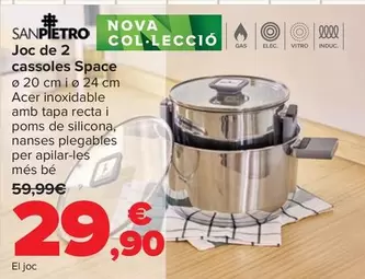San Pietro - Set De 2 Cacerolas Space