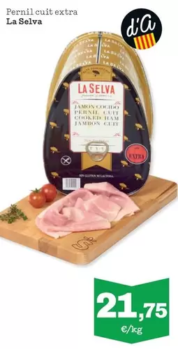 La Selva - Pernil Cuit Extra