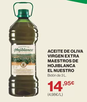 Hojiblanca - Aceite De Oliva Virgen Extra Maestros De