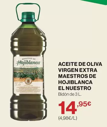 Hojiblanca - Aceite De Oliva Virgen Extra Maestros De