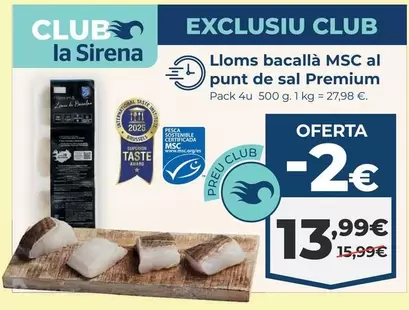 Premium - Lloms bacallà MSC al punt de sal