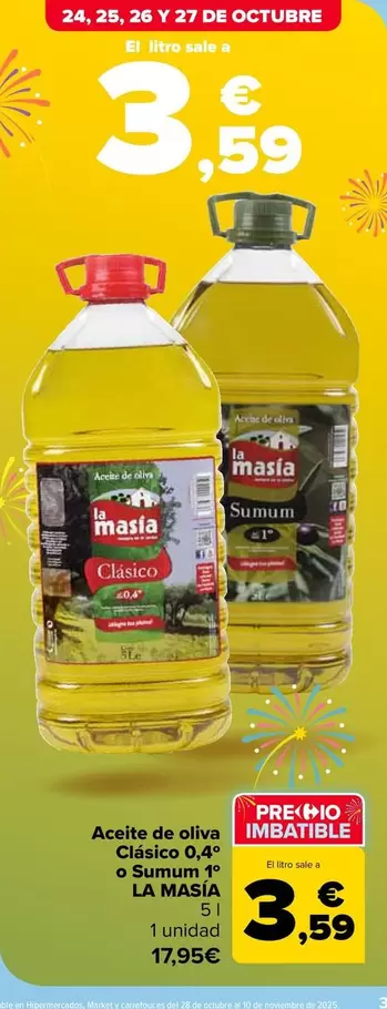 La Masía - Aceite De Oliva  Clasico 0,4°  O Sumum 1° 