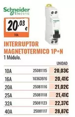 Schneider - Interruptor Magnetotermico 1P+N