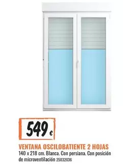 Ventana Oscilobatiente 2 Hojas
