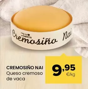 Galicia - Cremosino Nai Queso Czremoso De Vaca