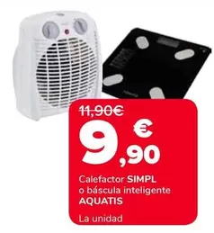 Simpl - Calefactor O Bascula Inteligente Aquatis