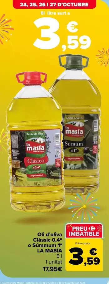 La Masía - Aceite De Oliva  Clasico 0,4°  O Sumum 1° 