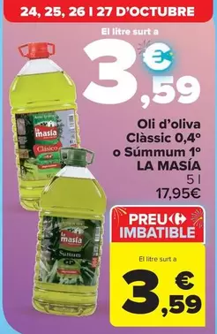 La Masía - oli d'oliva classic 0,4' o súmumm 1°