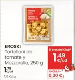 Eroski - Tortelloni De Tomate Y Mozzarella