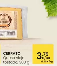 Cerrato - Queso Viejo Tostado