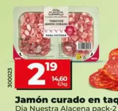 Dia Nuestra Alacena - Jamón Curado En Taquitos