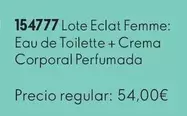 Lote Eclat Femme Eau De Toilette + Crema Corporal Perfumada