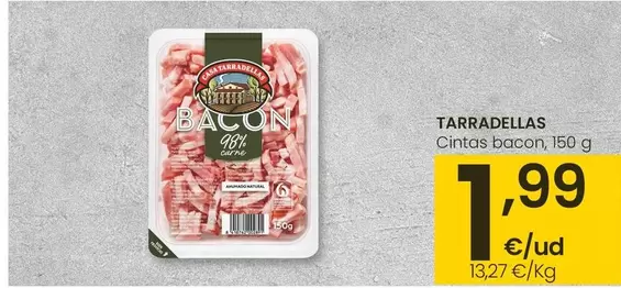 Casa Tarradellas - Cintas Bacon