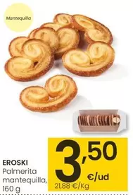 Eroski - Palmerita Mantequilla