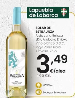 Solar De Estraunza - Vino Blanco D.O.C. Rioja Zona Rioja Alavesa