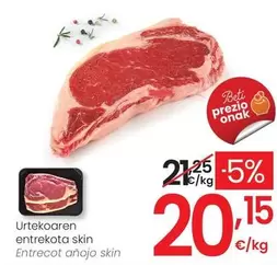 Entrecot Anojo Skin