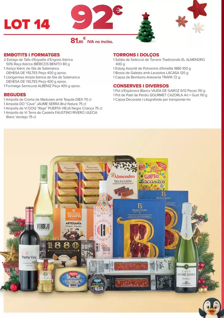 Embotits I Formatges / Begudes/ Torrons I Dolços / Conserves I Diversos