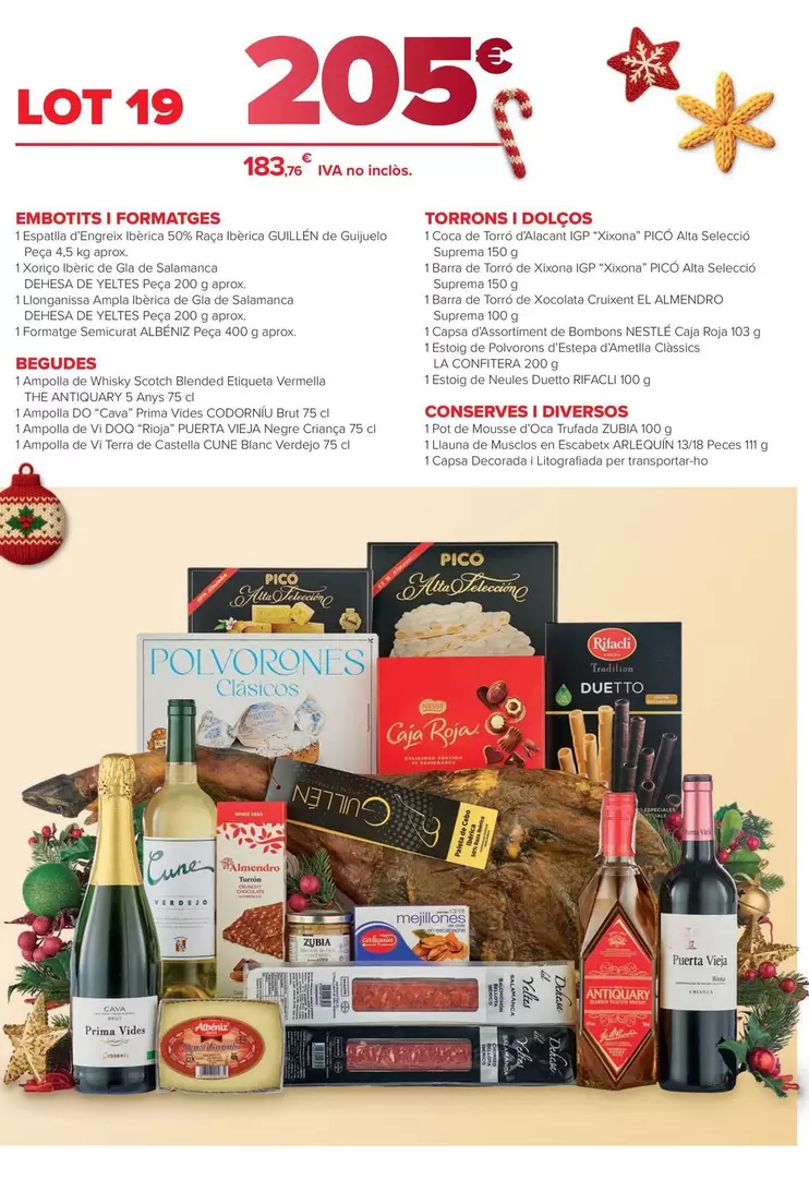 Embotits I Formatges / Begudes/ Torrons I Dolços / Conserves I Diversos