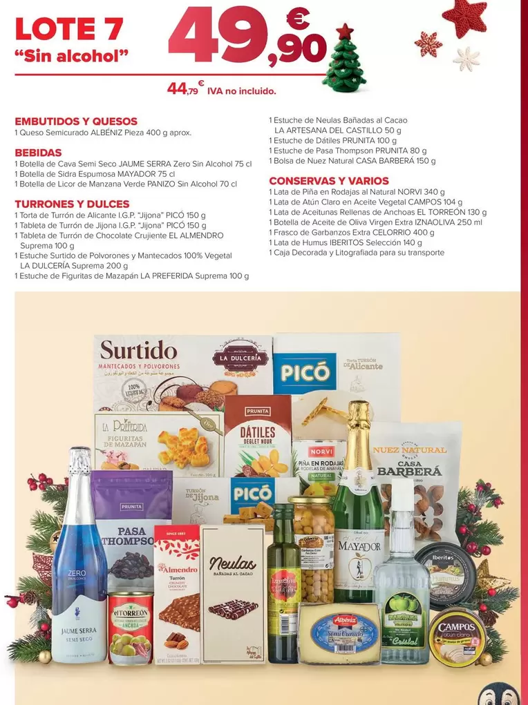 Lote 7 "Sin Alcohol" : Embutidos Y Quesos, Bebidas, Turrones Y Dulces, Conservas Y Varios