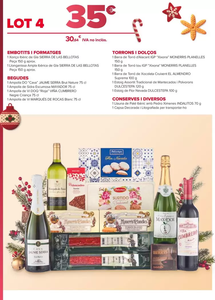 Lote 4 : Embutidos Y Quesos, Bebidas, Turrones Y Dulces, Conservas Y Varios