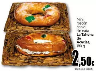 La Tahona De Acacias - Mini Roscón Con O Sin Nata