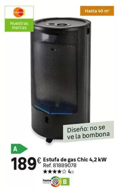 Equation - Estufa De Gas Chic 4,2 Kw