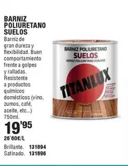 Titanlux - Barniz Poliuretano Suelos