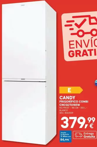 Candy - Frigorifico Combi Cmcq2t618ew