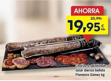 Florencio Gómez - Chorizo O Salchichon Cular Iberico Bellota