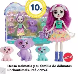 Redondo - Dessa Dalmatia Y Su Familia De Dalmatas Enchantimals.