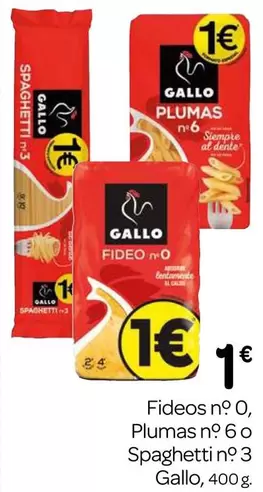 Gallo - Fideos N' 0/ Plumas N' 6 O Spaghetti N' 3