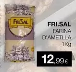 Fri.sal - Farina D'ametlla