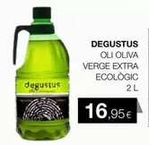 Degustus - Oli Oliva Verge Extra Ecológico