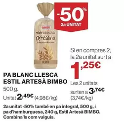 Bimbo - Pa Blanc Llesca Estil Artesa