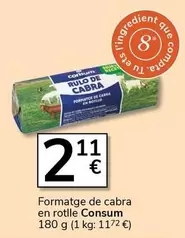 Consum - Formatge De Cabra En Rotlle