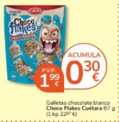 Cuétara - Galletas Chocolate Blanco Choco Flakes