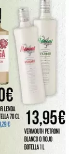 Lenda Galega - Vermouth Petroni Blanco O Rojo